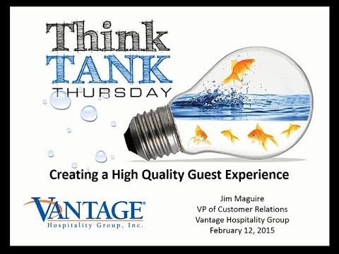 Creating a High Quality Guest Experience - 02-12-2015