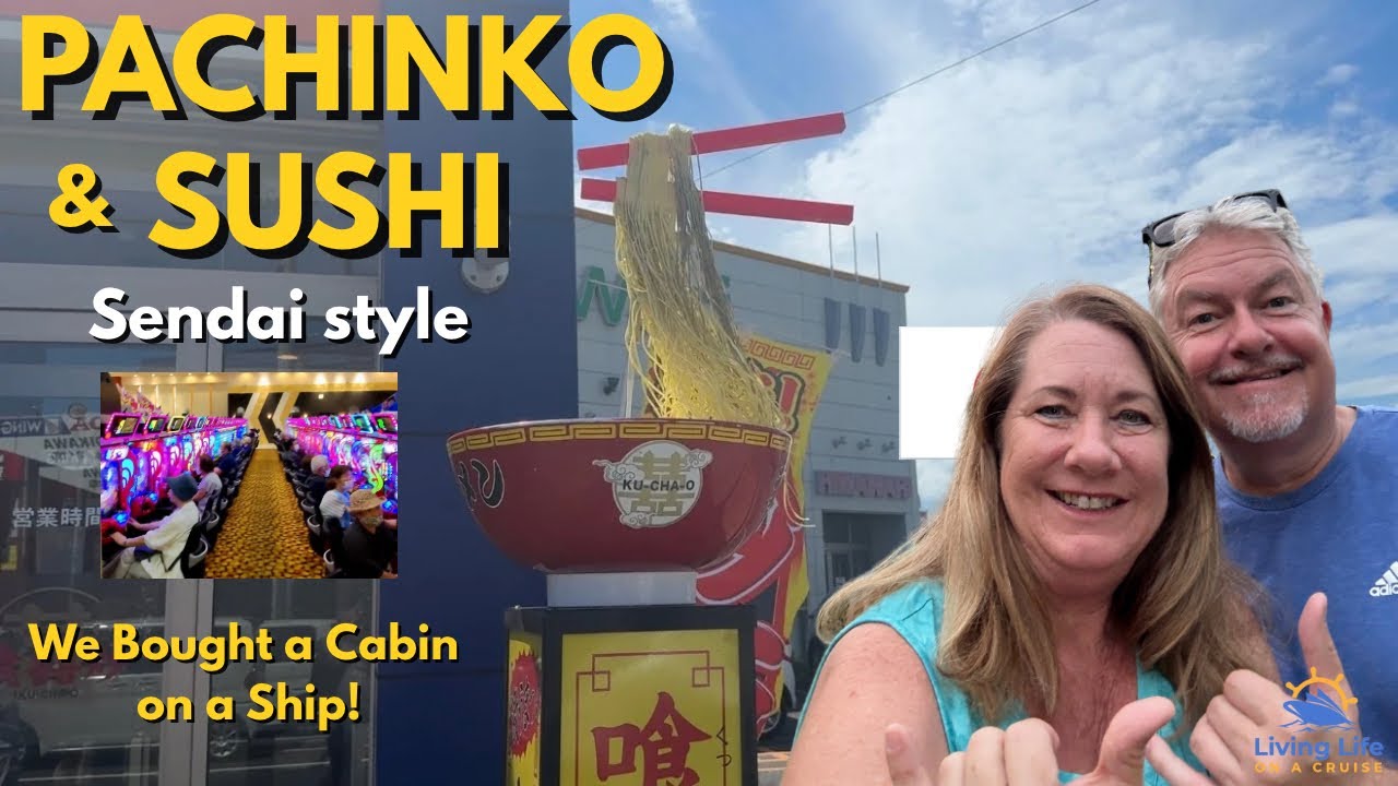 Sendai Port Walk Pachinko & Sashimi | Villa Vie Odyssey