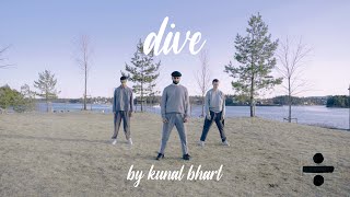 Dive by Ed Sheeran | Directed & Choreography by Kunal Bhart