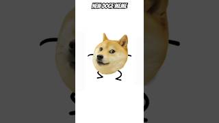 New Doge Meme!!!!!