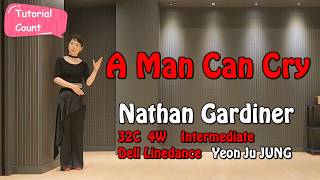 A Man Can Cry (Tutorial/Count) Linedance / Intermediate / #DellLinedance #LDQK #Seongnam #Bundang...