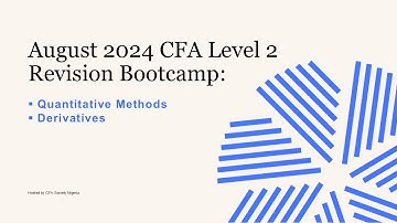 Level 2 - Quantitative Methods & Derivatives