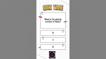 What is the atomic number of Neon  #quiztime #quiz #quizchallenge #quizquestions #quiztest #shorts
