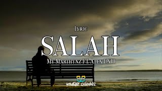 SALAH - My Marthynz Ft. Alex DXH [Lyrics]
