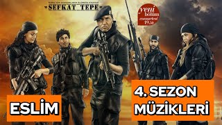 Şefkat Tepe Dizi Müziği - Eslim 4. Sezon Müzikleri