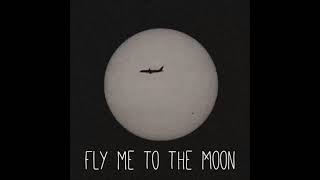 Fly Me To The Moon - Frank Sinatra | 1 Hours  (Lo-Fi Beats)