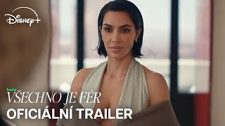 Všechno je fér (2025) | Oficiální Trailer (CZ Titulky) | Disney+