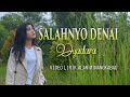 Dyadara  salahnyo denai official lyric