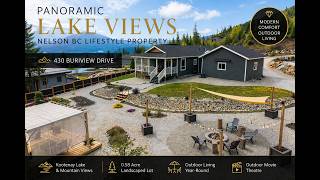 Panoramic Kootenay Lake Views | Nelson BC Lifestyle Property  | 430 Buriview Drive