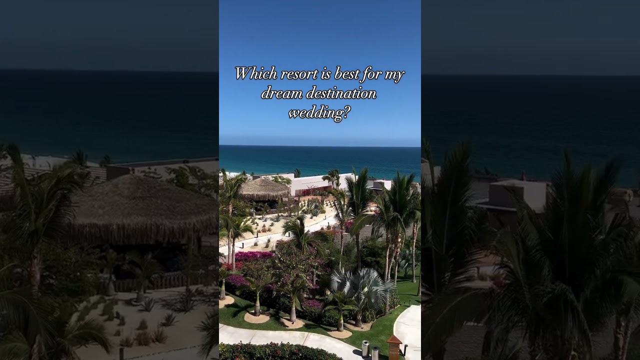 Which resort is best for my dream destination wedding? | Shoreline Destinations Weddings