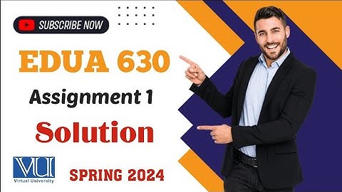 Edua630 Assignment 1 solution | Research Project | Edua 630 Assignment 1  #edua630 #vu #spring2024