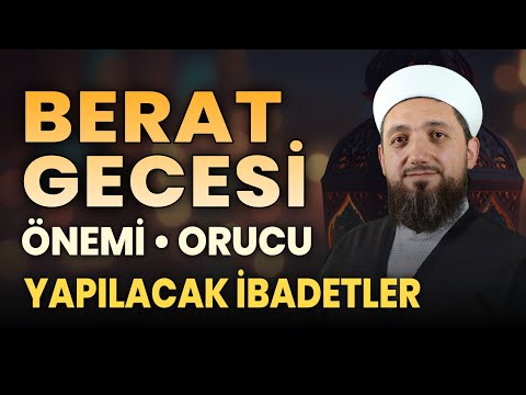 Berat Kandili Yapılacaklar? | Berat Gecesi Fazileti!