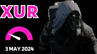 Where is XUR Today Destiny 1 D1 XUR Location and Official Inventory and Loot 3 May 2024, 5/3/2024