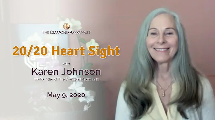 Karen Johnson: 20/20 Heart Sight (Courageous Love)