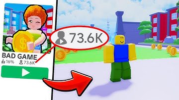 I Made An EXTREMELY BAD Roblox Game Turn POPULAR