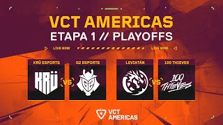 Leviatán Esports 0x0 100 Thieves | VCT Americas - Etapa 1 (Playoffs)