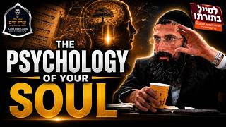 The PSYCHOLOGY of your SOUL