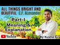 ALL THINGS BRIGHT AND BEAUTIFUL/CLASS-X/MEANING & EXPLANATION /BY KUSHA SIR/CSKCLASSES/PART-1