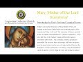 Mary, Mother of Our Lord - Transferred - August 11, 2019