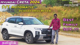 Hyundai Creta 2024 | Even Better Now.? | Tamil Review | Chakkaram