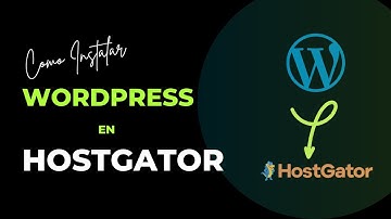 Como Instalar Wordpress en Hostgator | Fácil y Rápido