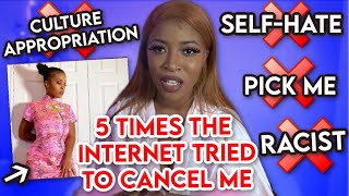 5 TIMES THE INTERNET TRIED TO CANCEL ME