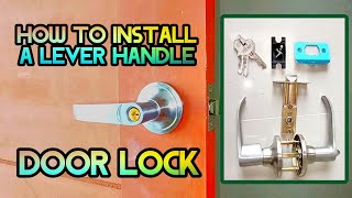 How To Install A Lever Handle Door Lock