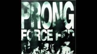 Prong - Third From the Sun