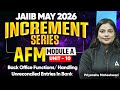 JAIIB MAY 2026 | JAIIB AFM | AFM Module A UNIT 10 | Back Office Functions | Priyanshu Ma'am