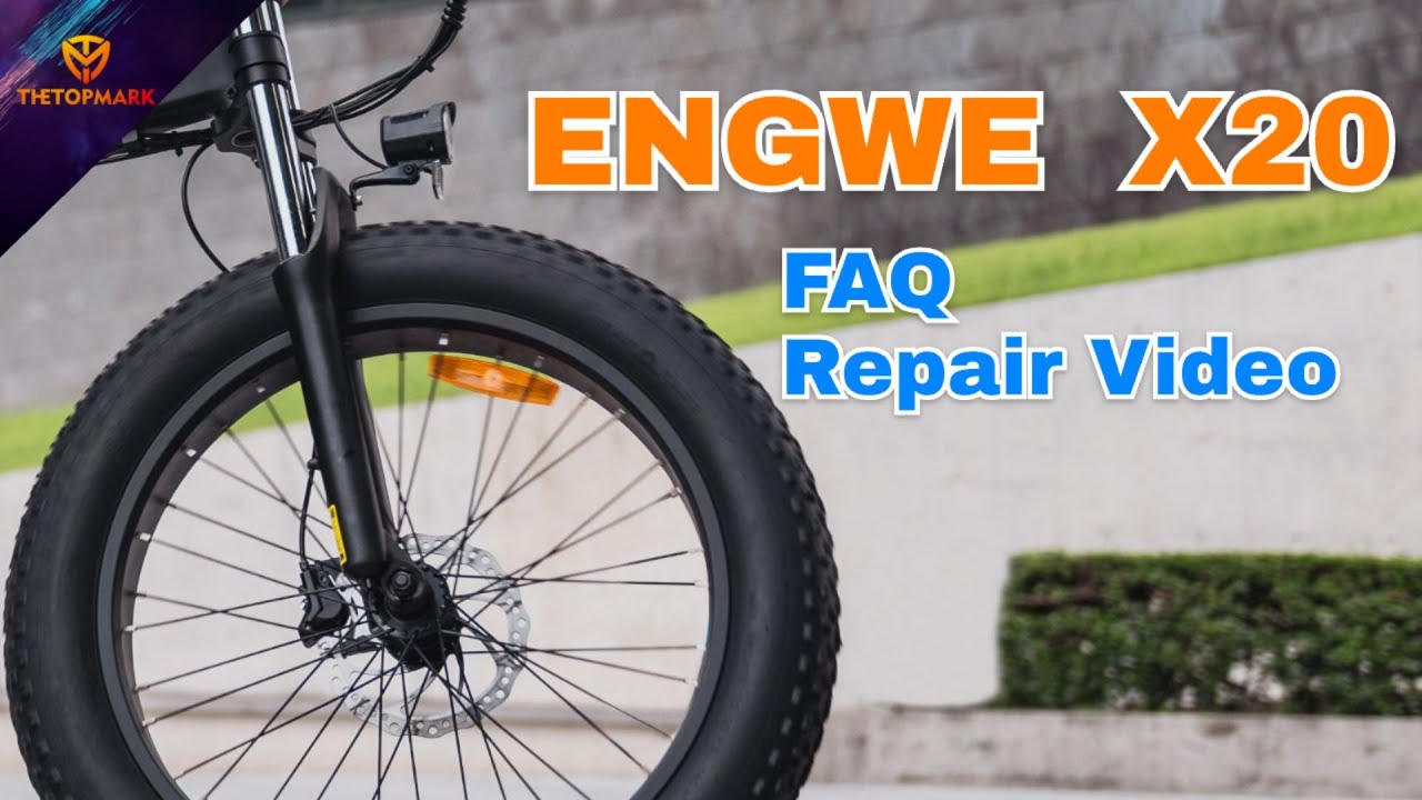 THETOPMARK ENGWE X20 FAQ Repair Video - English version
