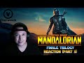 Mandalorian Chapter 16 "The Rescue" Reaction video