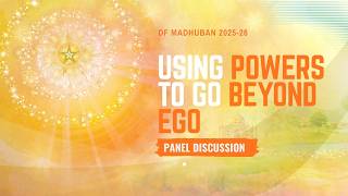 19/2/2026 I 11:00 am I Panel Session Sr Kala, Sr Mara, Br Pure, Sr Marianne I Gyan Sarovar I Mt. Abu
