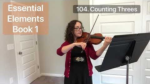 104. Counting Threes (Essential Elements Book 1)