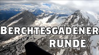 Berchtesgadener Runde - mit dem Gleitschirm vom Predigtstuhl zum Watzmann und zurück