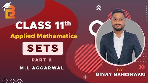 #Sets Class 11 Applied Maths | M. L Aggarwal  Exe 5.3 (6-10) @binaymaheshwari2808