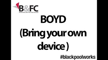 BOYD - Bring your own device