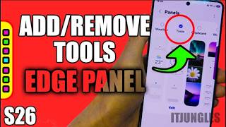 How to Add/Remove Tools to Edge Panels on Samsung S26