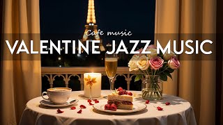 : Valentine Jazz Music  February Bossa Nova Instrumental and Relaxing Jazz Cafe Music for Studying
