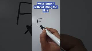Write letter F without lifting the line l #shorts #shortsfeed #viral #mathshack