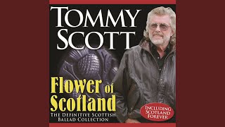 Video thumbnail of "Tommy Scott - Flower of Scotland"