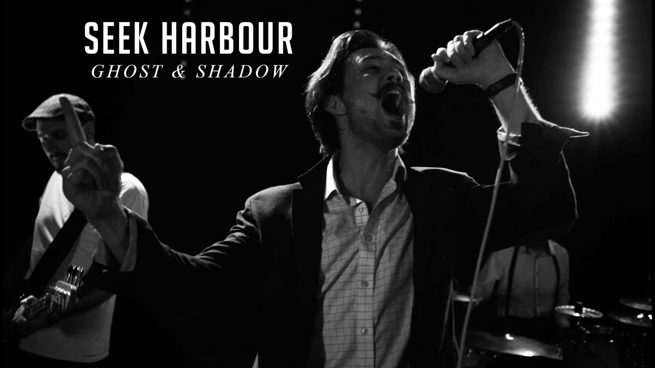 Watch Seek Harbour - Ghost & Shadow (OFFICIAL MUSIC VIDEO) on YouTube Watch Seek Harbour - Ghost & Shadow (OFFICIAL MUSIC VIDEO) on YouTube