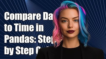 How to Compare Datetime Column to Time in Pandas: A Step-by-Step Guide