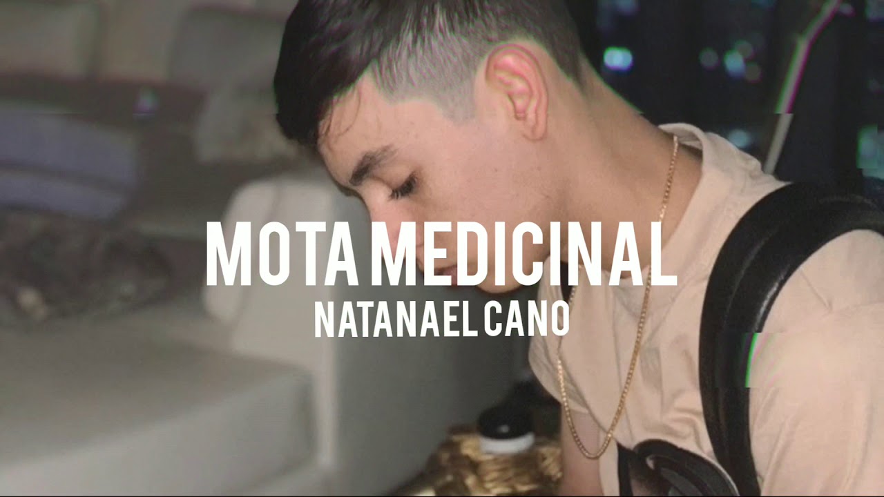 Natanael Cano - Mota Medicinal | Exclusivo 2019