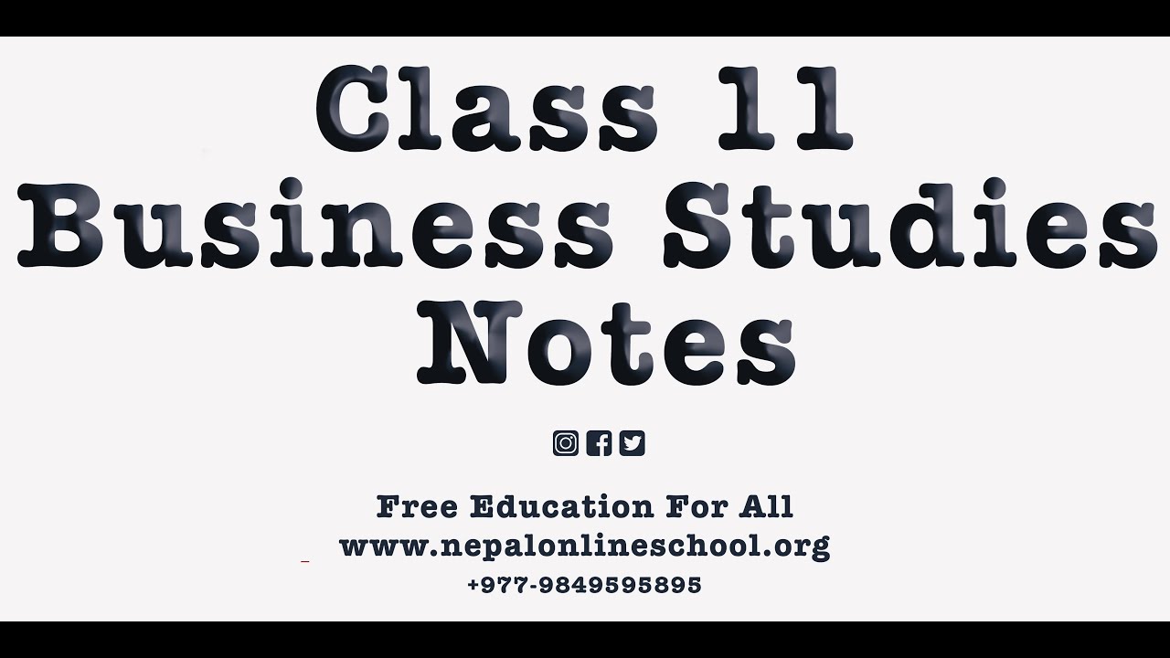 Neb Class 11 Business Studies Notes Offline Apps On Google Play