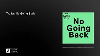 Trailer: No Going Back