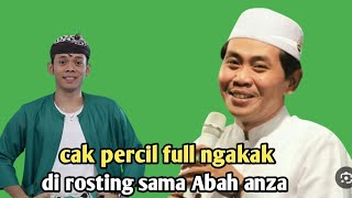 Kh Anwar Zahid's latest - Cak Percil full of laughter in roasting with Abah Anza