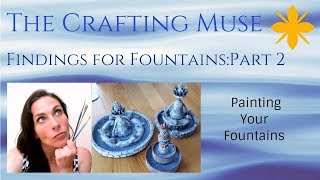 Findings for Fountains: Part 2- Painting