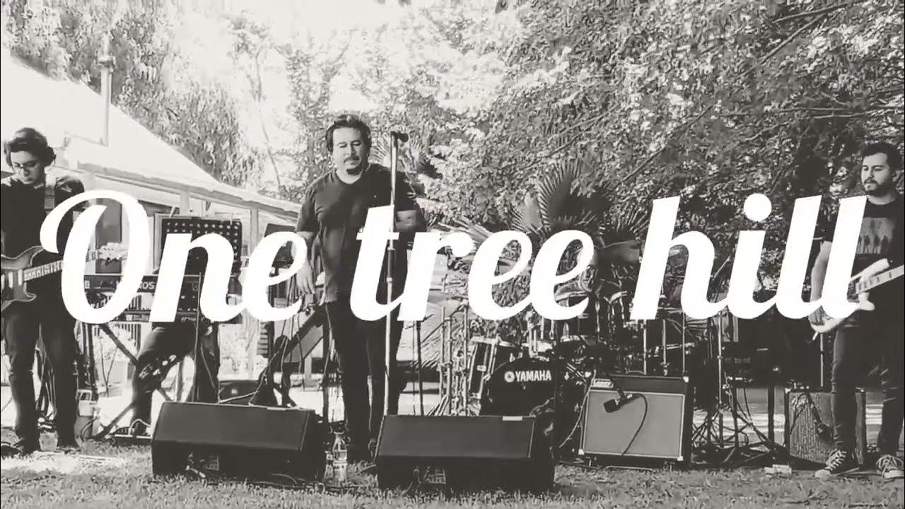 3 One tree hill U2 cover by Lemon Chile YouTube