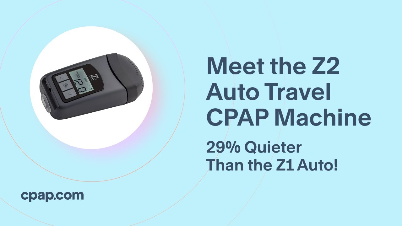 Meet the Z2 Auto Travel CPAP Machine 29 Quieter Than the Z1 Auto