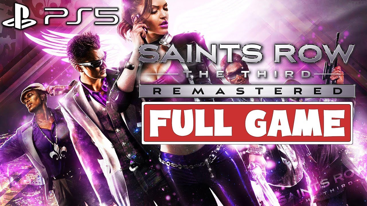 SAINTS ROW THE THIRD REMASTERED PS5 Gameplay Walkthrough FULL GAME - No ...
